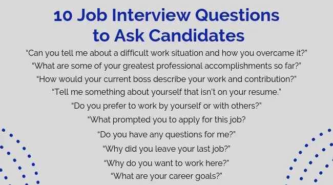 10 Job Interview Questions to Ask Candidates