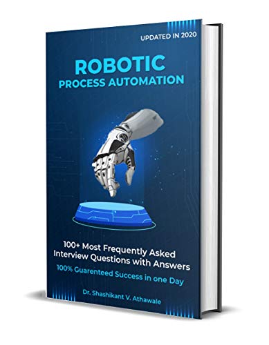 100+ Most Frequently Asked Robotic Process Automation Interview ...