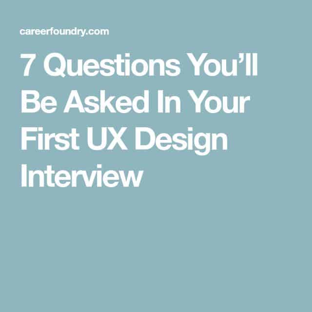 11 Common UX Design Interview Questions You