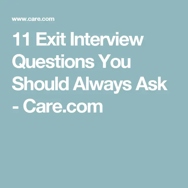 11 Exit Interview Questions You Should Always Ask