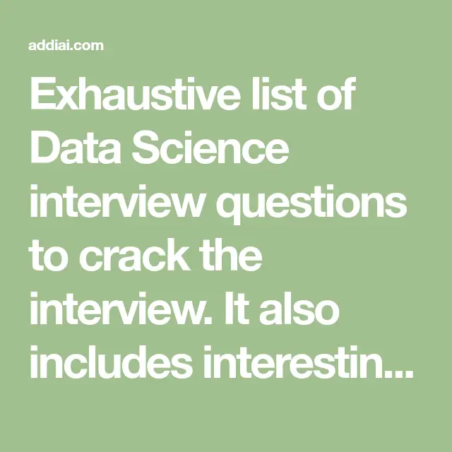 115 Top Data Science Interview Questions