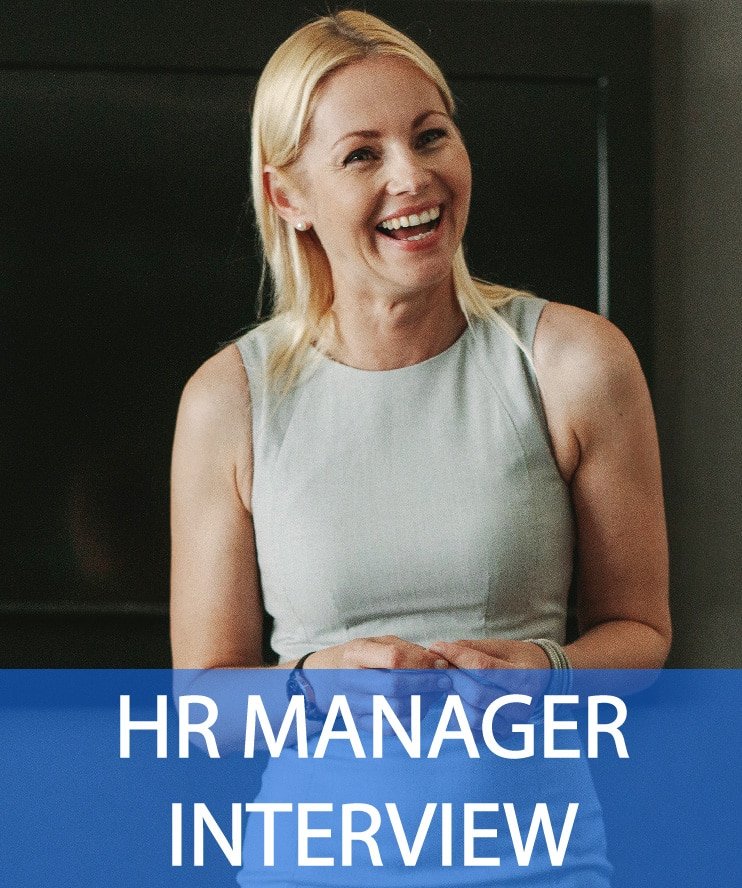 12 Human Resources (HR) Manager Interview Questions &  Answers