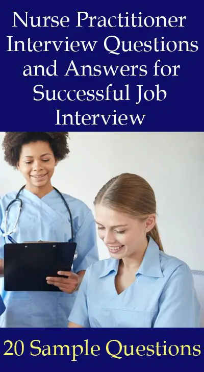 15 Sample Nurse Practitioner Interview Questions and ...