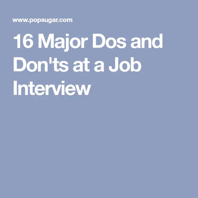 16 Major Dos and Don