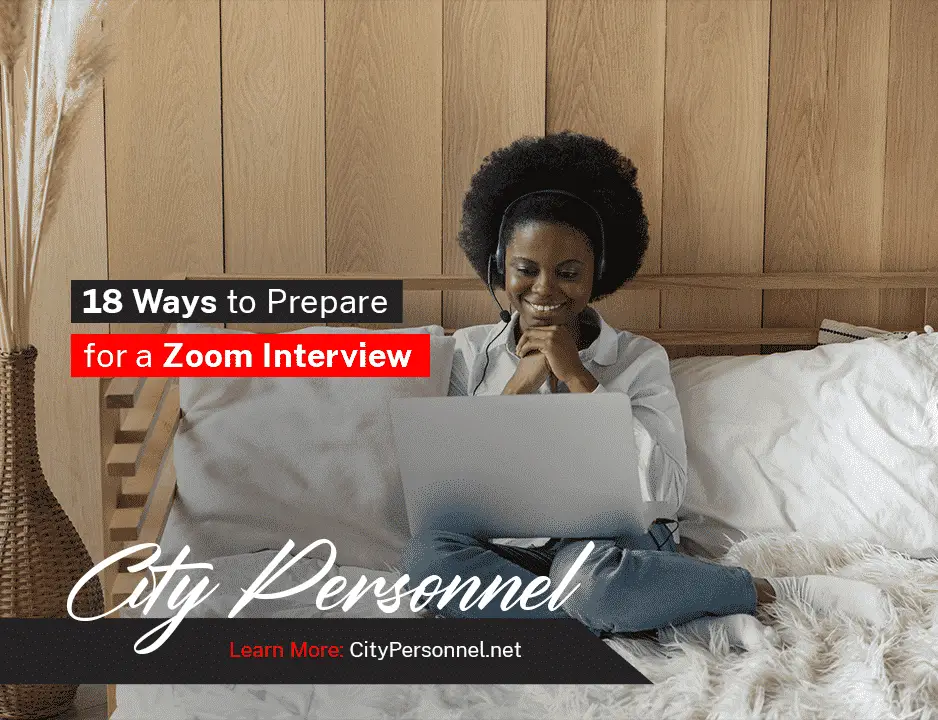 18 Ways to Prepare for a Zoom Interview