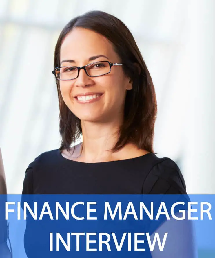 20 Finance Manager Interview Questions &  Answers