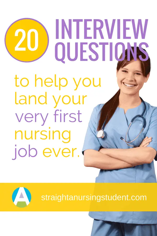 20 Interview Questions for Your First Nursing Job ...