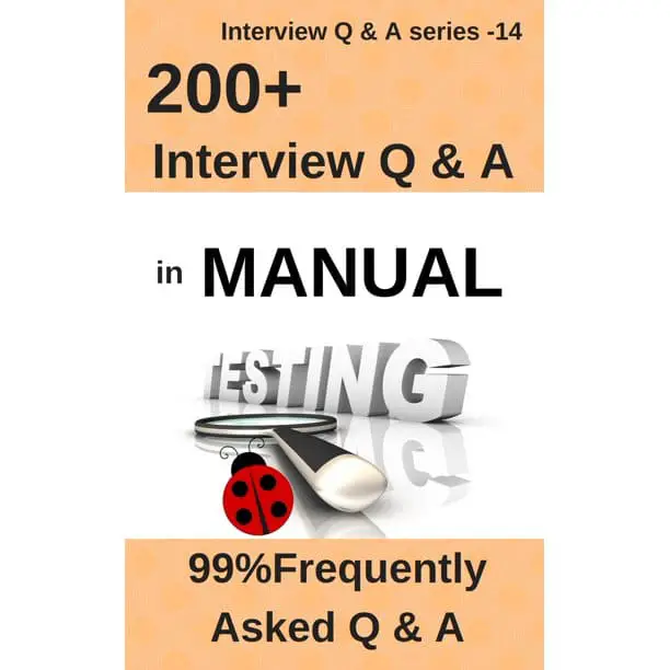 200+ Frequently Asked Interview Questions &  Answers in Manual Testing ...