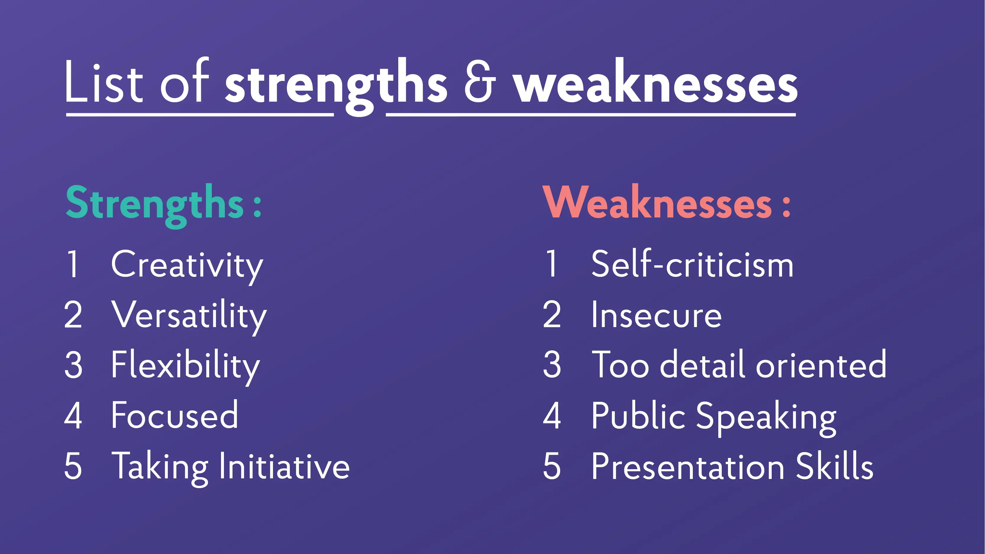 22+ Strengths and Weaknesses for Job Interviews [2021 Best ...