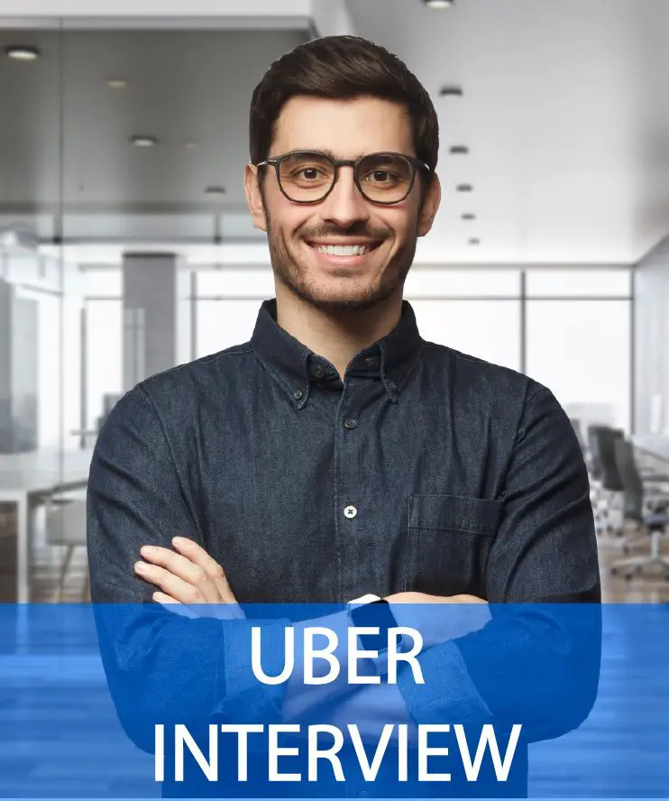 23 Uber Interview Questions &  Answers