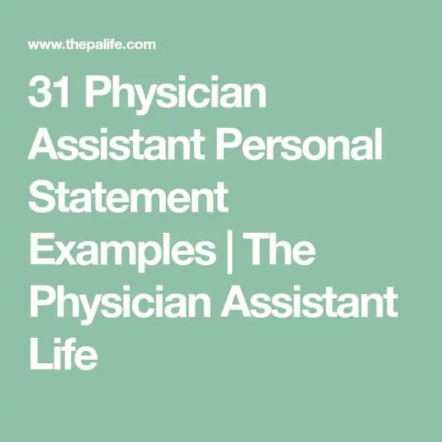 31 Physician Assistant Personal Statement Examples