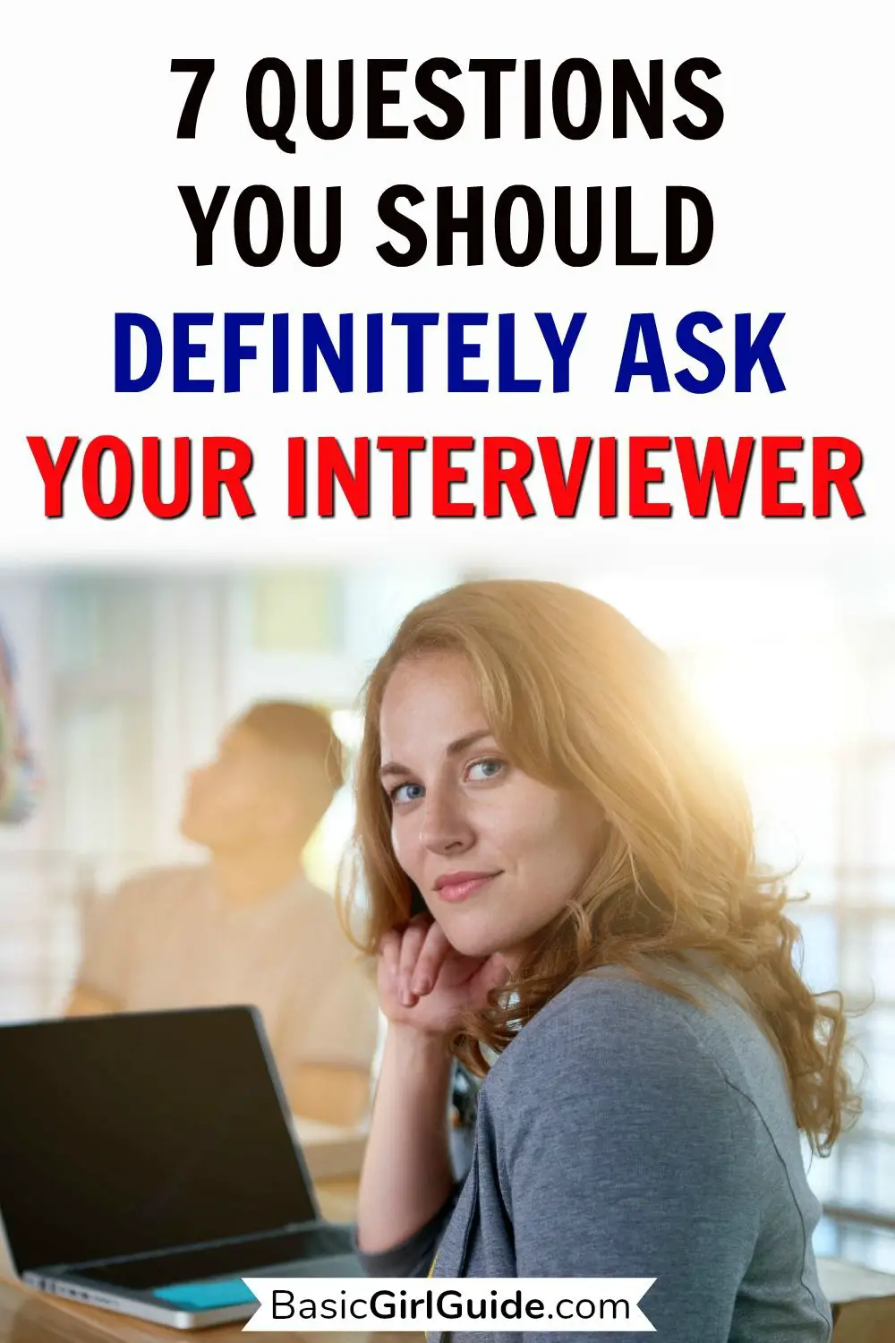 7 Questions You Should Definitely Ask Your Interviewer in 2020