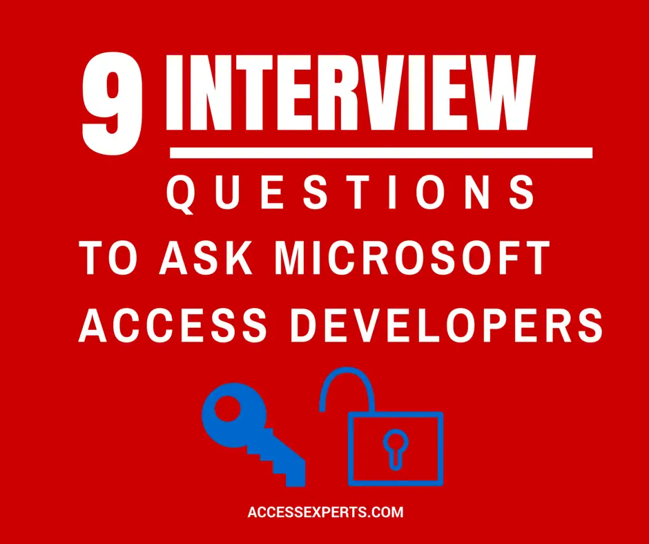 9 Access Developer Interview Questions