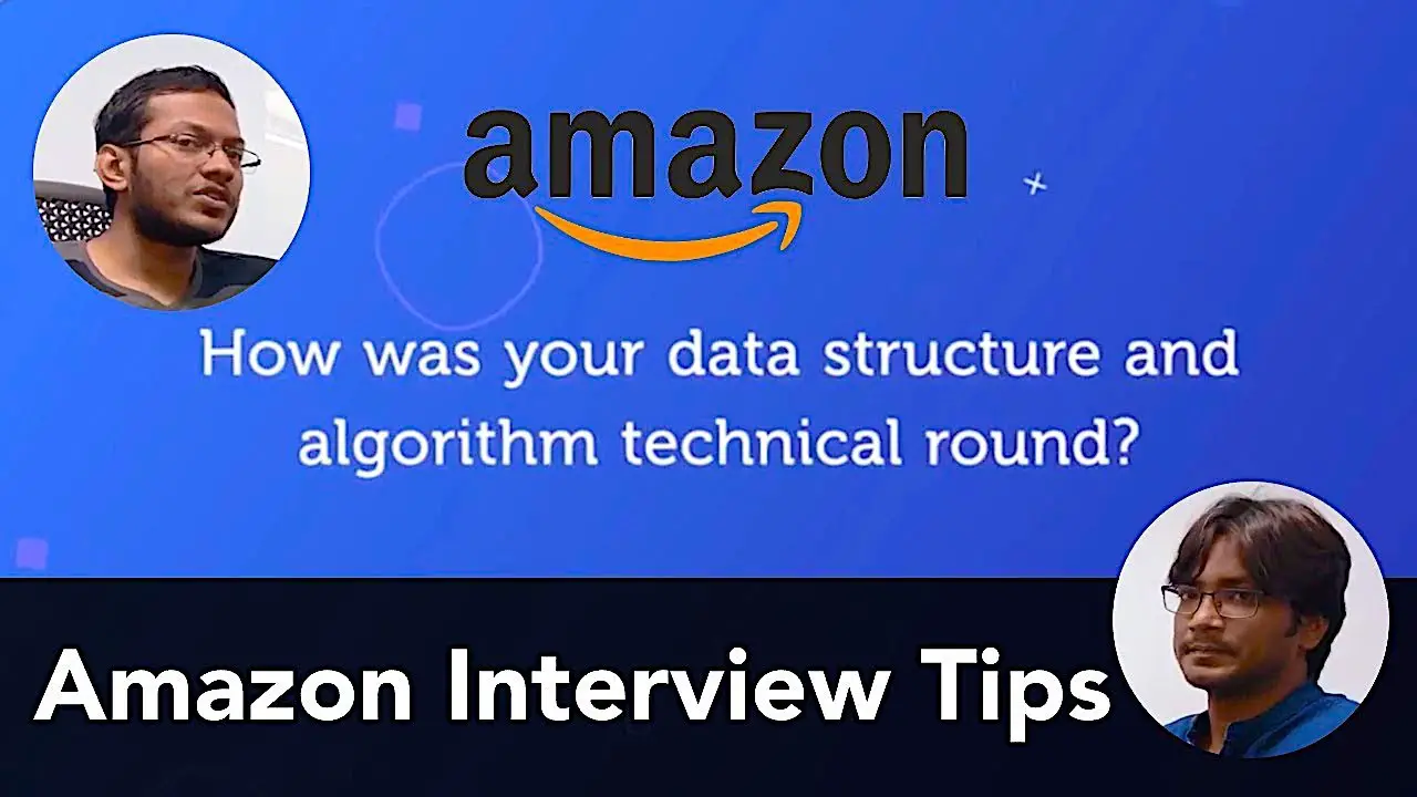 Amazon Data Structure And Algorithms Interview Round ...