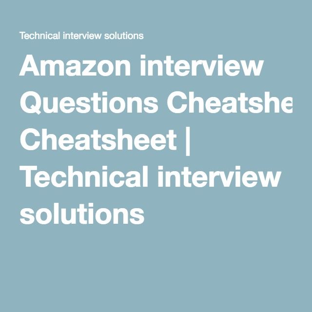 Amazon interview Questions Cheatsheet