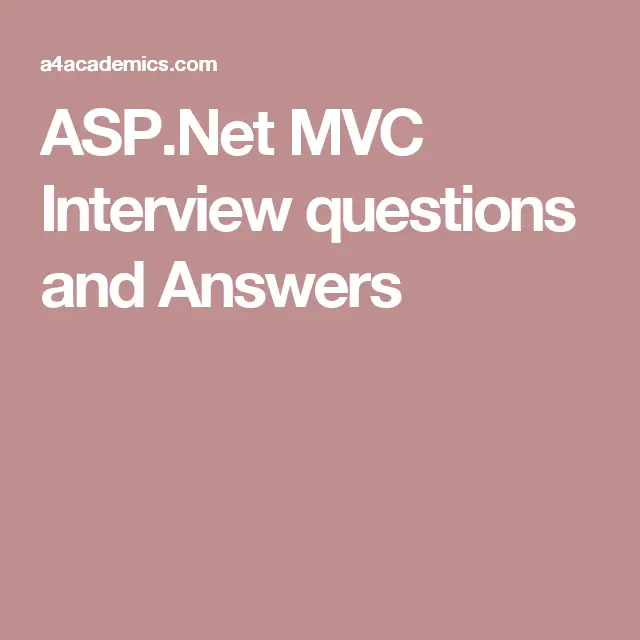 ASP.Net MVC Interview questions and Answers