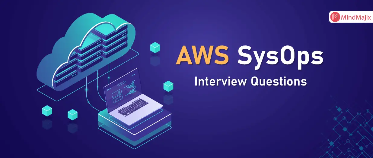 AWS SysOps Interview Questions and Answers 2021