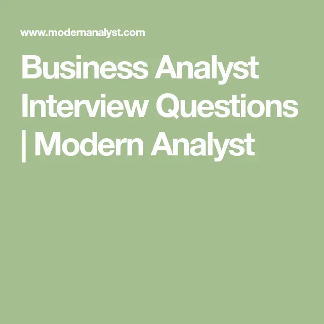 Business Analyst Interview Questions