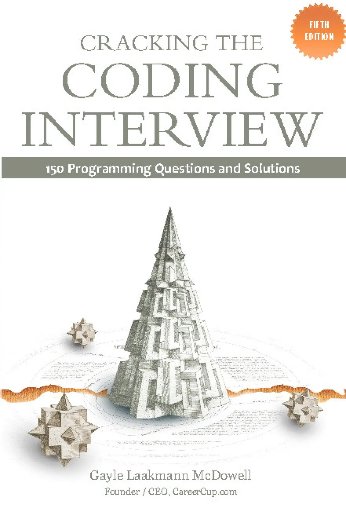 Cracking The Coding Interview: 150 Programming Questions And Solutions ...