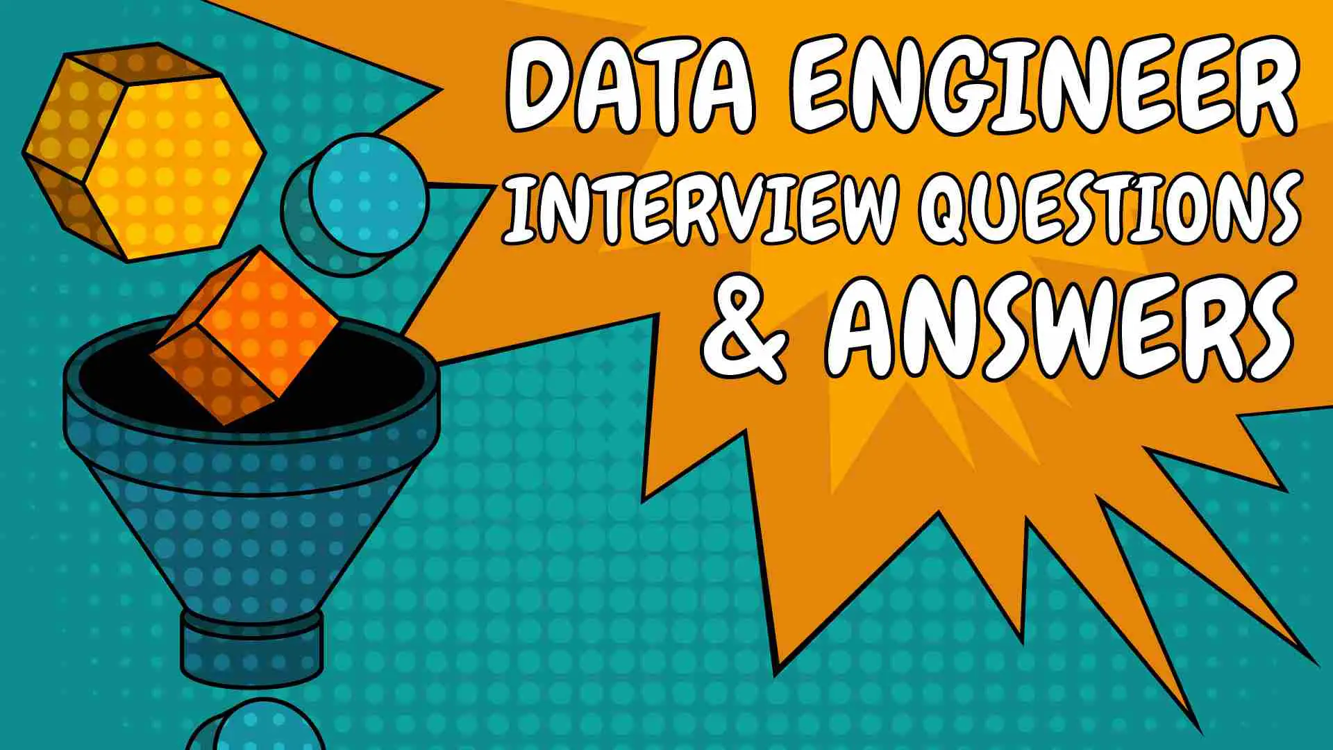 Data Engineer Interview Questions And Answers 2020