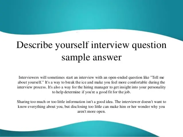Describe yourself interview question sample answer