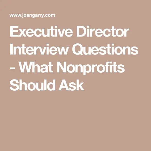 Executive Director Interview Questions