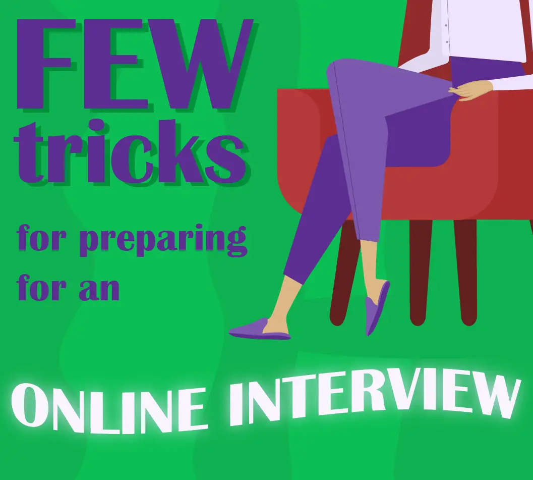 Few tricks for preparing for an (online) interview  Stella