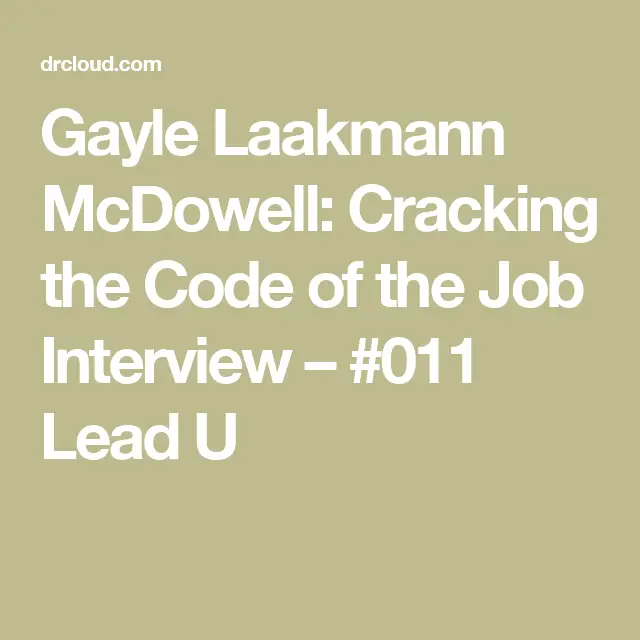 Gayle Laakmann McDowell: Cracking the Code of the Job Interview â #011 ...