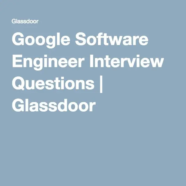 Google Software Engineer Interview Questions