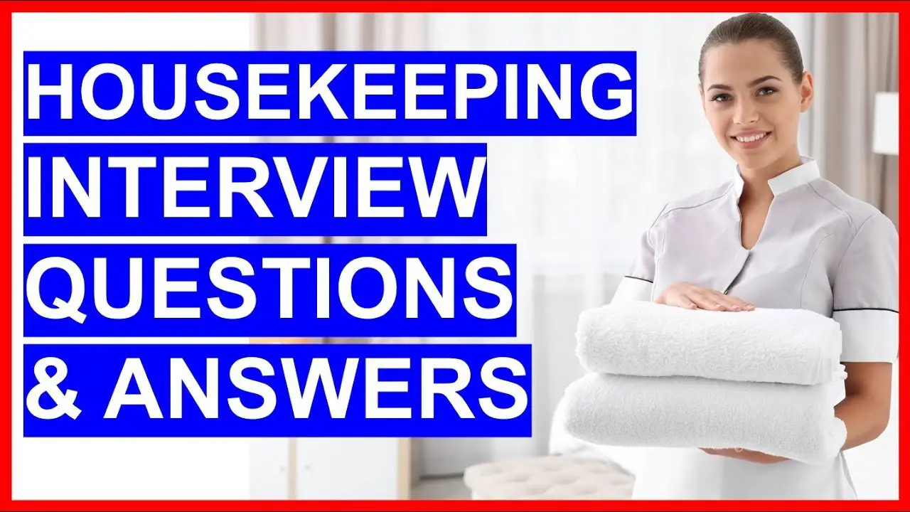 HOUSEKEEPING Interview Questions And Answers! (How To PASS ...