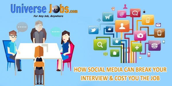 How Social Media Can Break Your Interview &  Cost You the ...