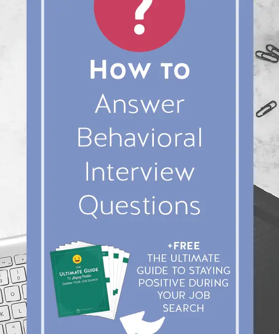 How to Answer Behavioral