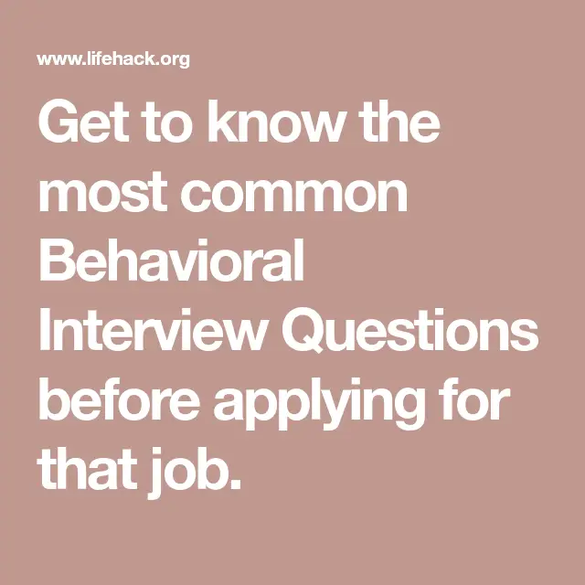 How to Answer Behavioral Based Interview Questions Smartly