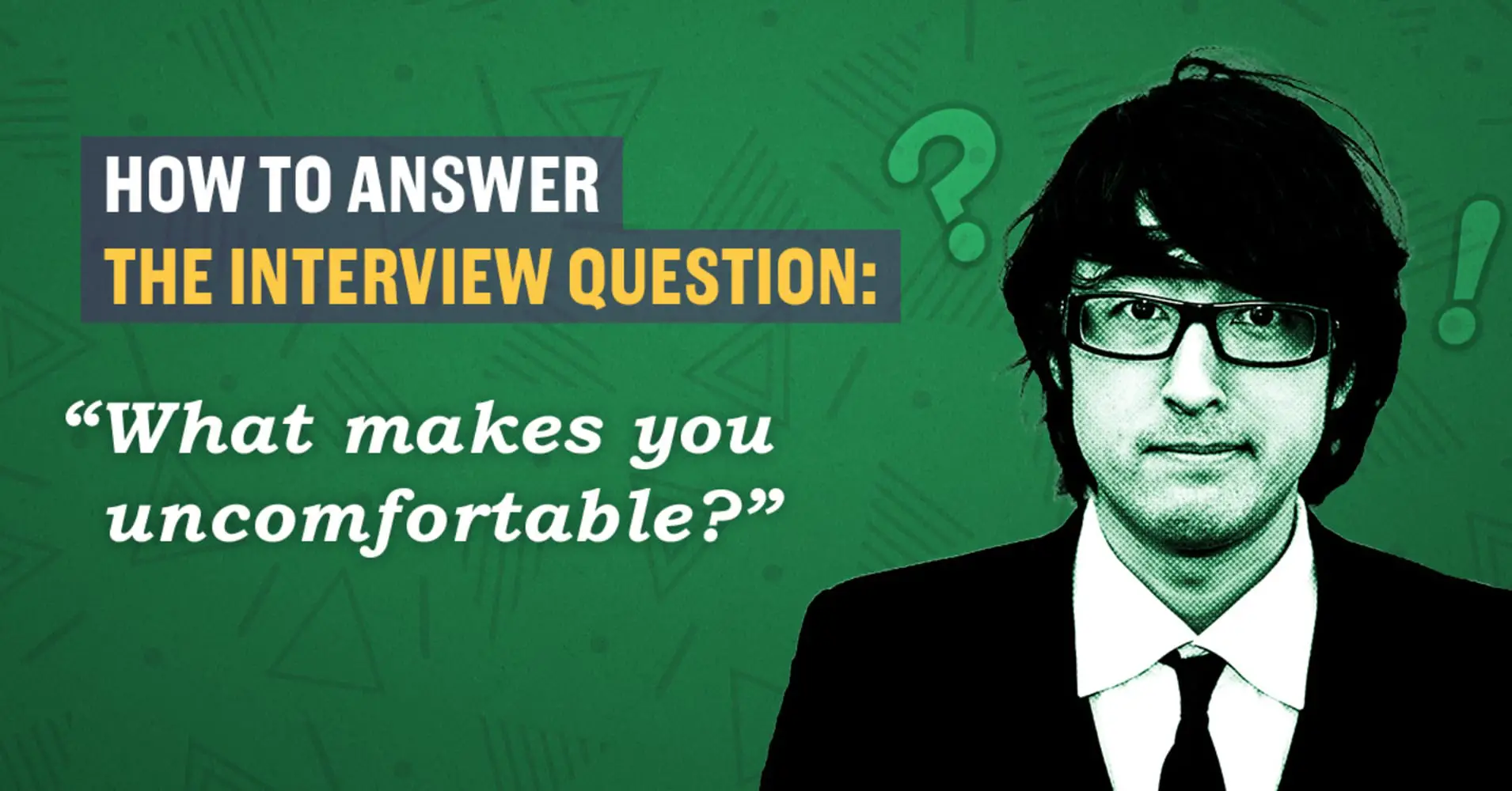 How to answer the interview question, 