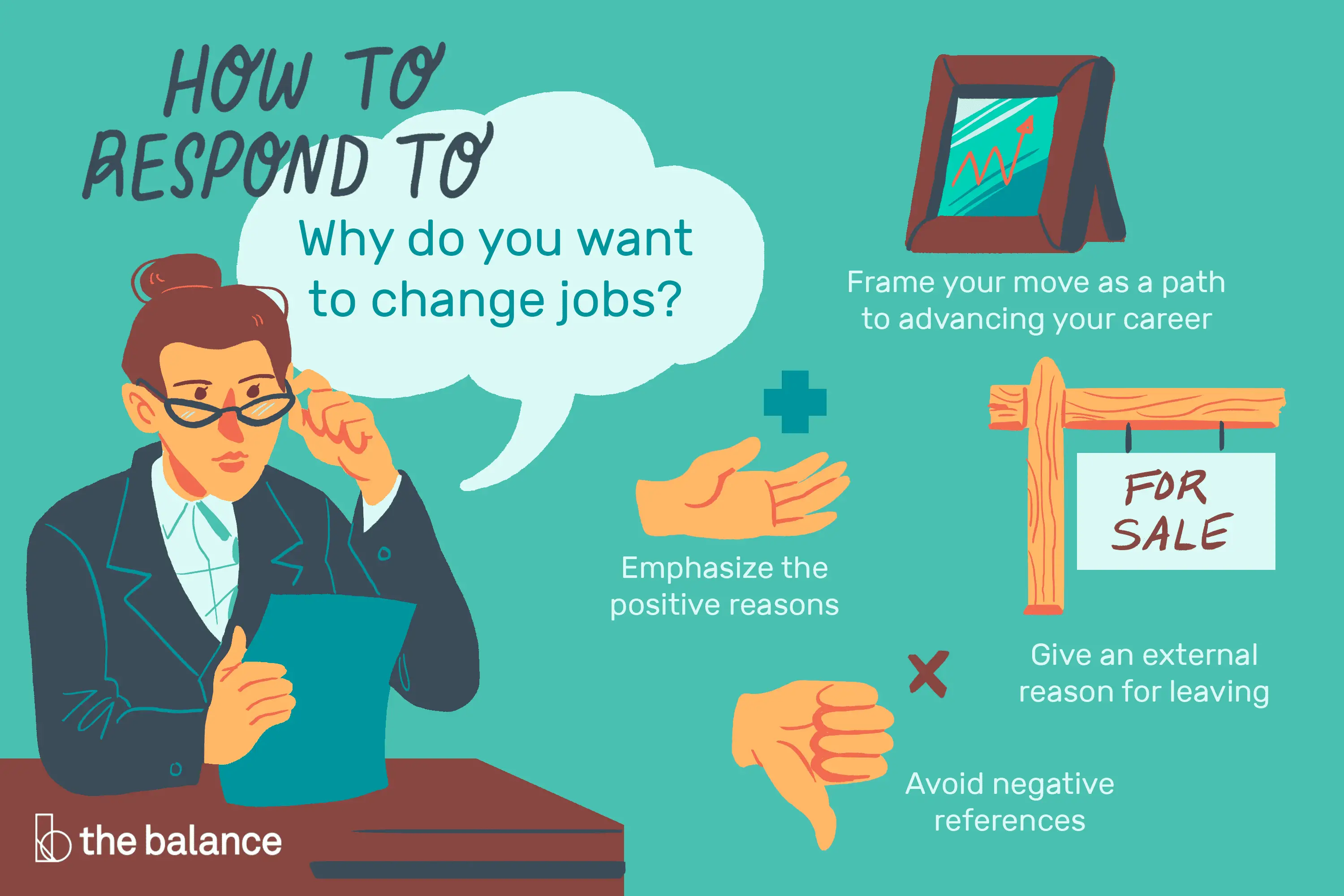 How to Answer " Why Do You Want to Change Jobs?" 