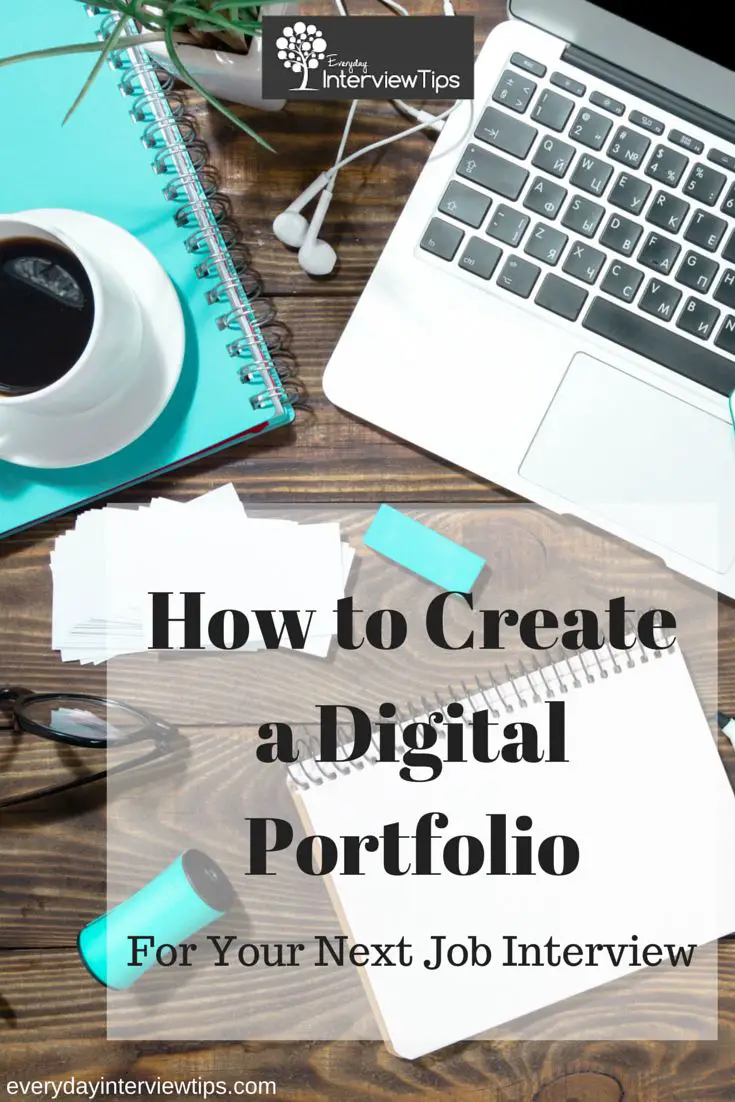 How to Create a Digital Portfolio for Your Job Interview ...