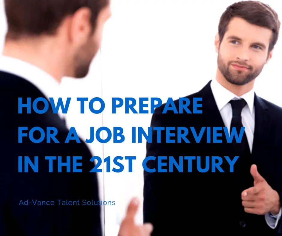 How to Prepare for a Job Interview in the 21st Century ...