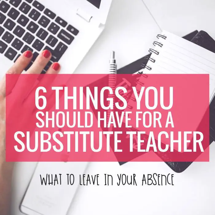 How to Prepare for a Substitute Teacher