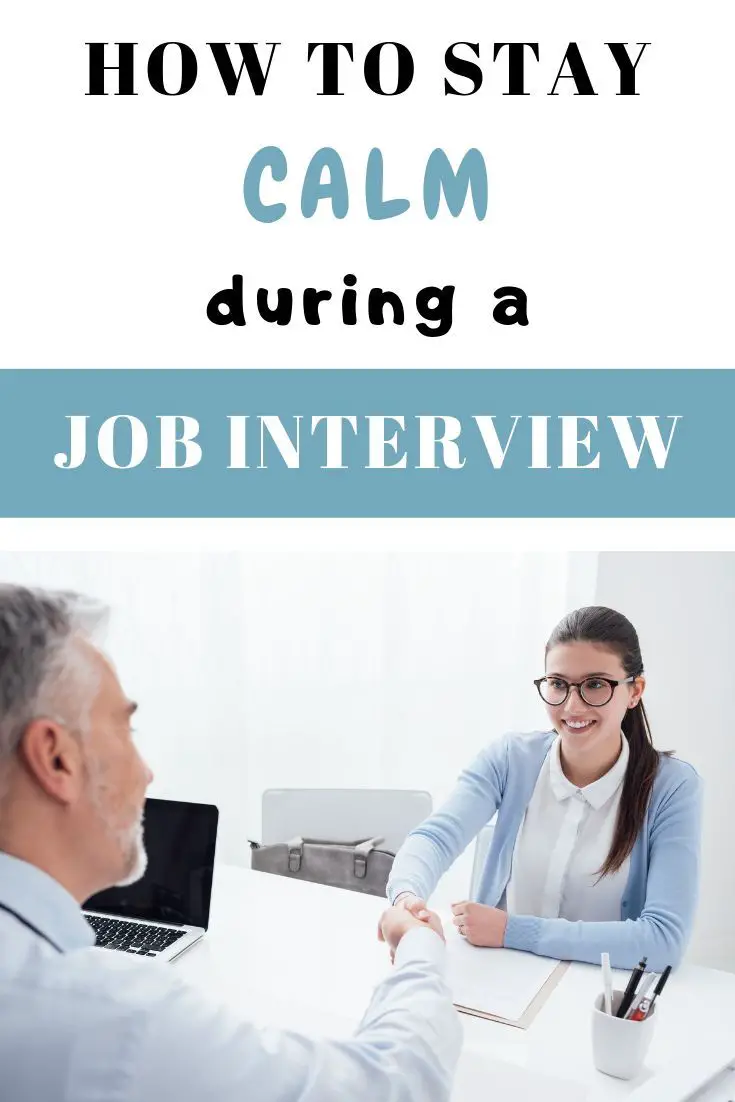 How to Stay Calm During an Interview
