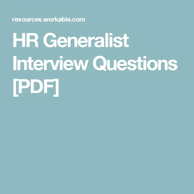 HR Generalist Interview Questions [PDF]
