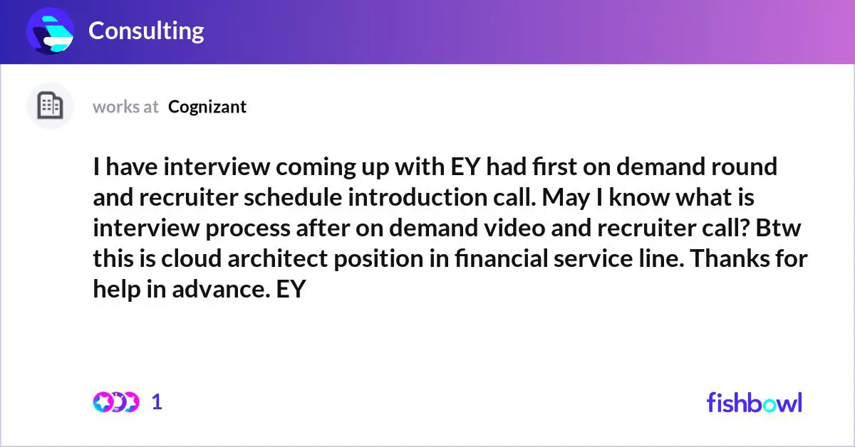 I have interview coming up with EY had first on demand ...