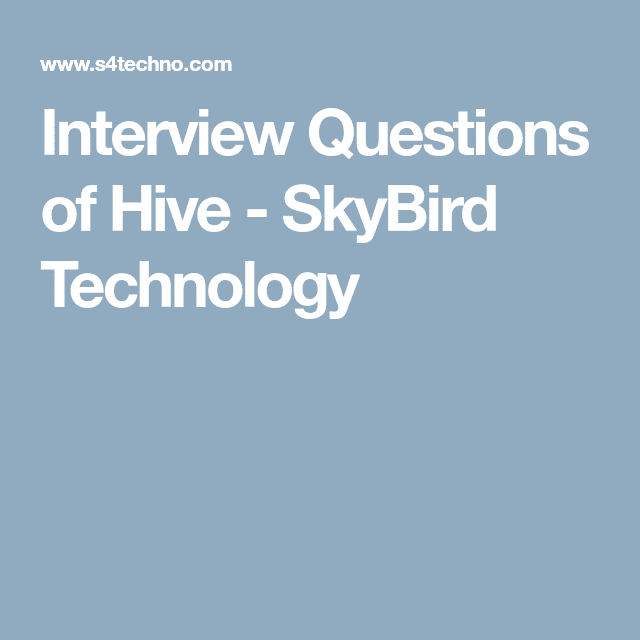 Interview Questions of Hive