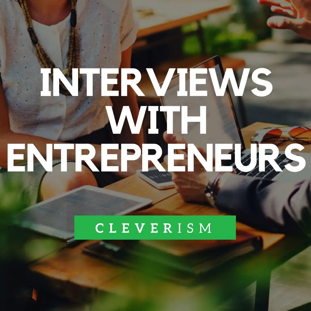 Interview With Entrepreneurs.
