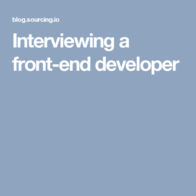 Interviewing a front