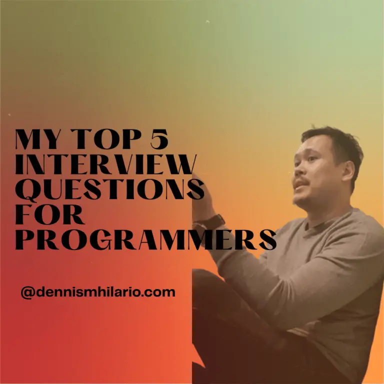 My Top 5 Interview Questions for Programmers