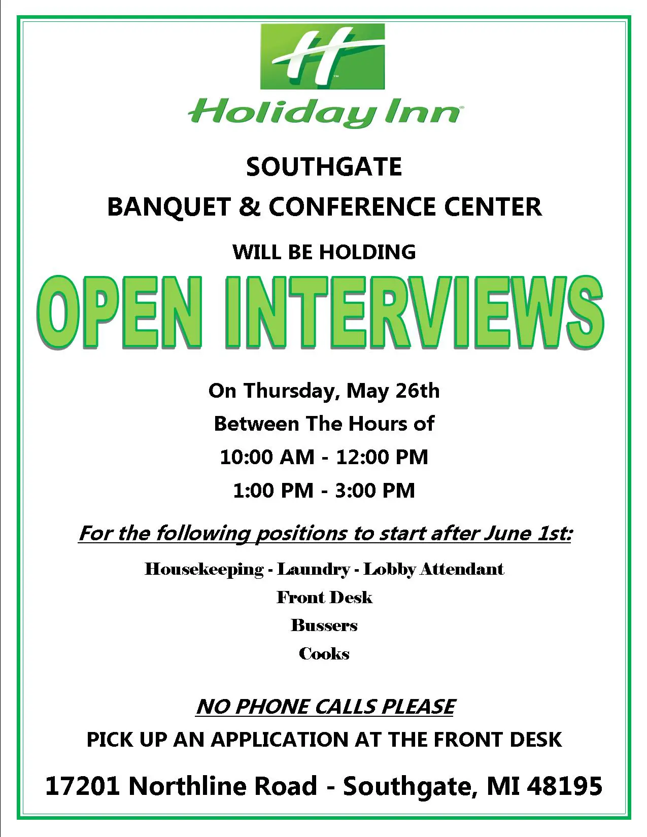Now Hiring Open Interviews On Thursday, May 26th 2016