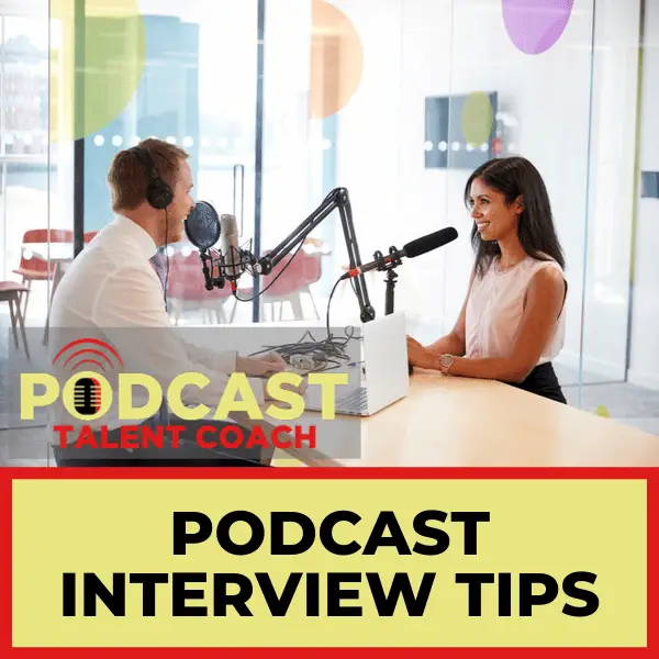 Podcast Interview Tips