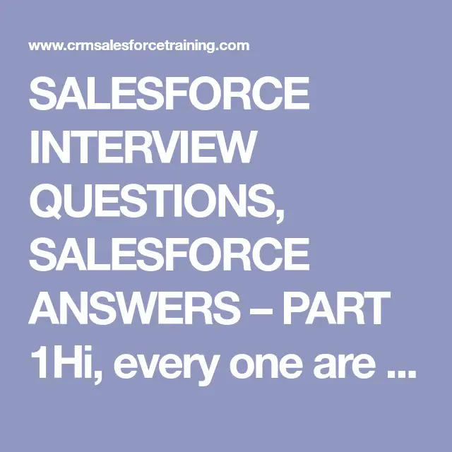 Salesforce Interview Questions, answers