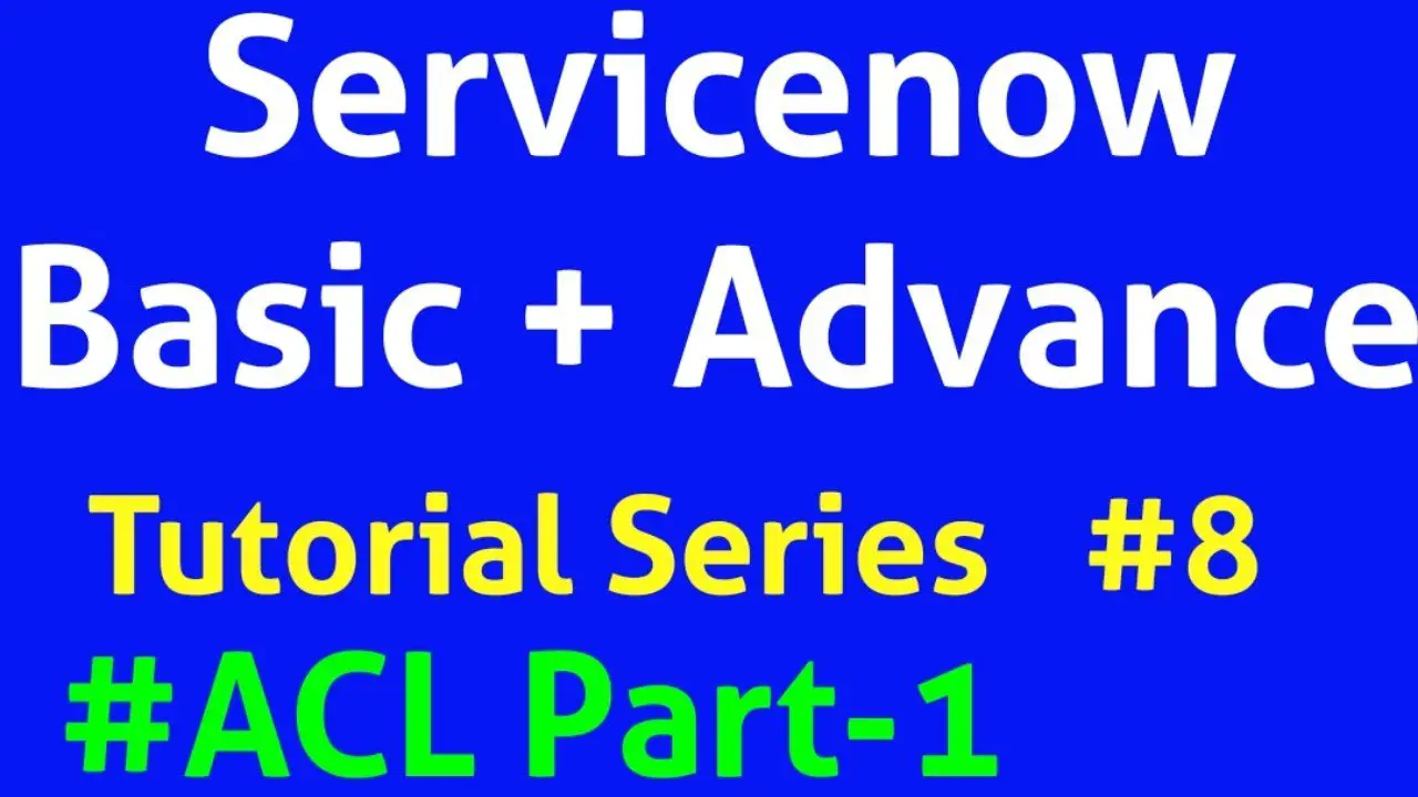 Servicenow Acl Interview Questions