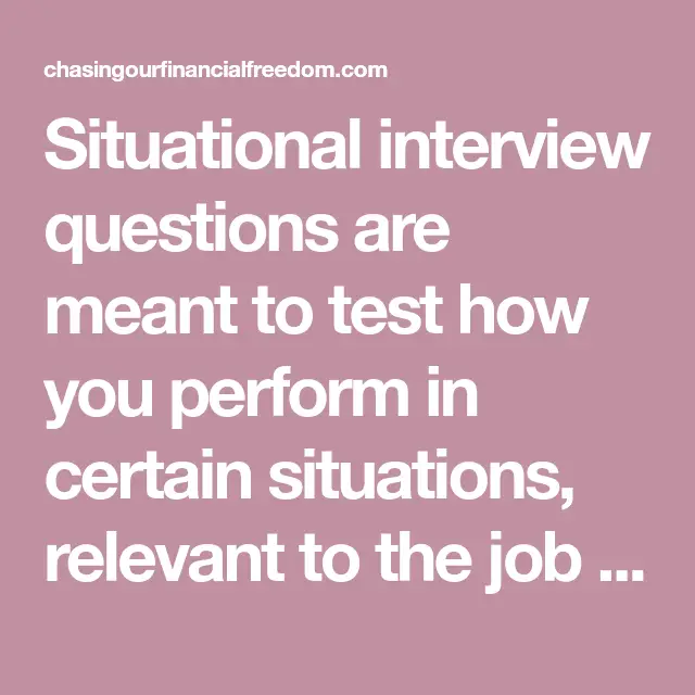 Situational Job Interview Questions and How To Answer Them in 2020 ...